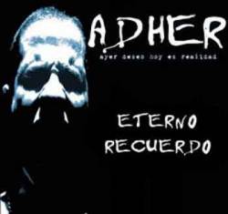 ADHER : Eterno Recuerdo
